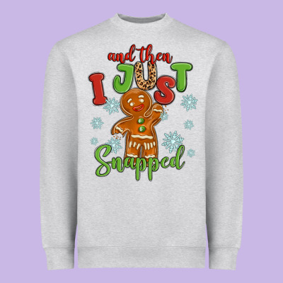 And Then I Just Snnaped Heavyweight Sweatshirt Designed By Maliassmallbusiness