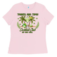Bubblegum Pink tanned and tipsy cocktail club sip and chill Ladies Tee - JahusDesignShop