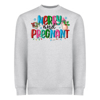 Merry And Pregnant Heavyweight Sweatshirt | Teevron