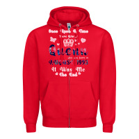 Red Once Upon A Time There Was A Queen Who Was Born I Zipper Hoodie - Bettercallsaul