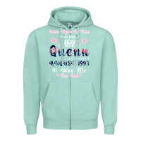 Seafoam Once Upon A Time There Was A Queen Who Was Born I Zipper Hoodie - Bettercallsaul