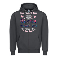 Smoke Once Upon A Time There Was A Queen Who Was Born I Zipper Hoodie - Bettercallsaul