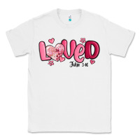 White valentine's day loved john 3 16 Classic Tee - MaliasSmallBusiness