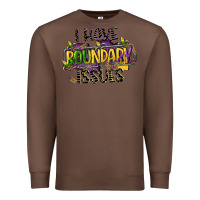 Chestnut i have boundary issues Premium Sweatshirt - CowGirlArtShop