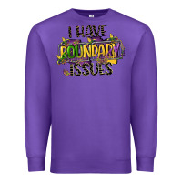 Purple i have boundary issues Premium Sweatshirt - CowGirlArtShop