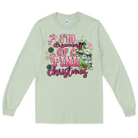 Matcha im dreaming of a pink christmas Long Sleeve Tee - MaliasSmallBusiness