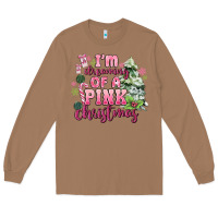 Toasted Coconut im dreaming of a pink christmas Long Sleeve Tee - MaliasSmallBusiness