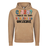 Vintage Coffee crazy i prefer the term hilariously unstable Vintage Hoodie - MaliasSmallBusiness