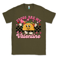 Army Green tacos are my valentine Classic Tee - MaliasSmallBusiness