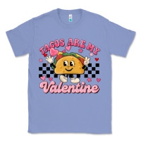 Colony Blue tacos are my valentine Classic Tee - MaliasSmallBusiness