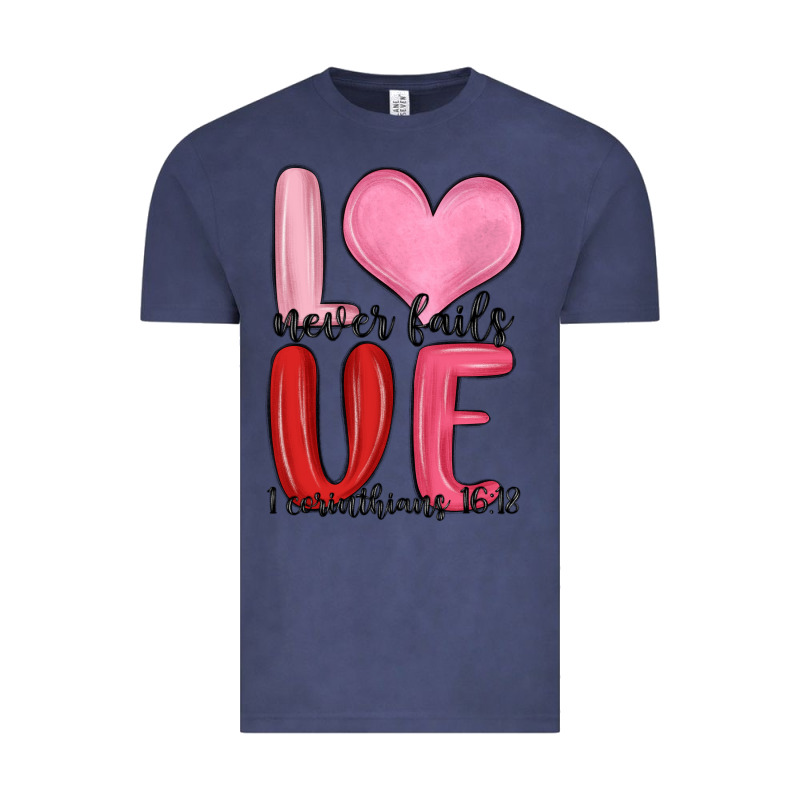 Love Never Fails Valentine S Day Vintage Tee by MaliasSmallBusiness | Teevron