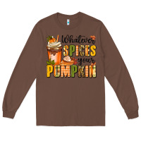 Chestnut whatever spices your pumpkin Long Sleeve Tee - MaliasSmallBusiness