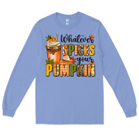 Colony Blue whatever spices your pumpkin Long Sleeve Tee - MaliasSmallBusiness