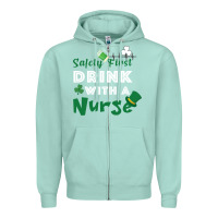 Seafoam Safety First Drink With A Nurse Zipper Hoodie - Bettercallsaul