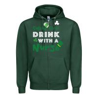 Sports Green Safety First Drink With A Nurse Zipper Hoodie - Bettercallsaul