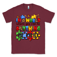 Burgundy in a world where you can be anything be kind Classic Tee - JahusDesignShop