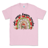 Bubblegum Pink make magic happen everyday Classic Tee - MaliasSmallBusiness