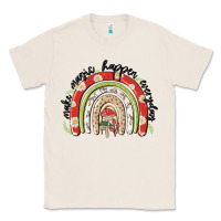 Natural make magic happen everyday Classic Tee - MaliasSmallBusiness