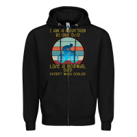 I Am A Mountain Biking Dad Zipper Hoodie | Teevron