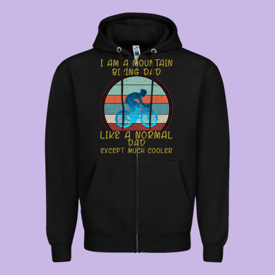 I Am A Mountain Biking Dad Zipper Hoodie Designed By Bettercallsaul