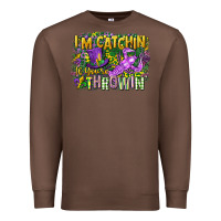 Chestnut im catchin if youre throwin Premium Sweatshirt - CowGirlArtShop
