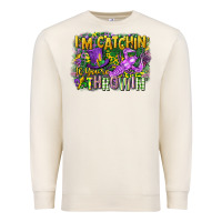 Sandshell im catchin if youre throwin Premium Sweatshirt - CowGirlArtShop