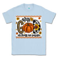 Dusty Blue With God All Things Are Possible Classic Tee - CowhideDigitalArt