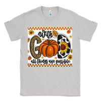 Moon Dust With God All Things Are Possible Classic Tee - CowhideDigitalArt