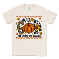 Natural With God All Things Are Possible Classic Tee - CowhideDigitalArt