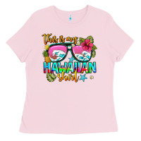 Bubblegum Pink this is my hawaiian Ladies Tee - AdoDesignShop