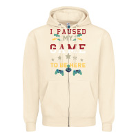 Sandshell I Paused My Game To Be Here Zipper Hoodie - Bettercallsaul