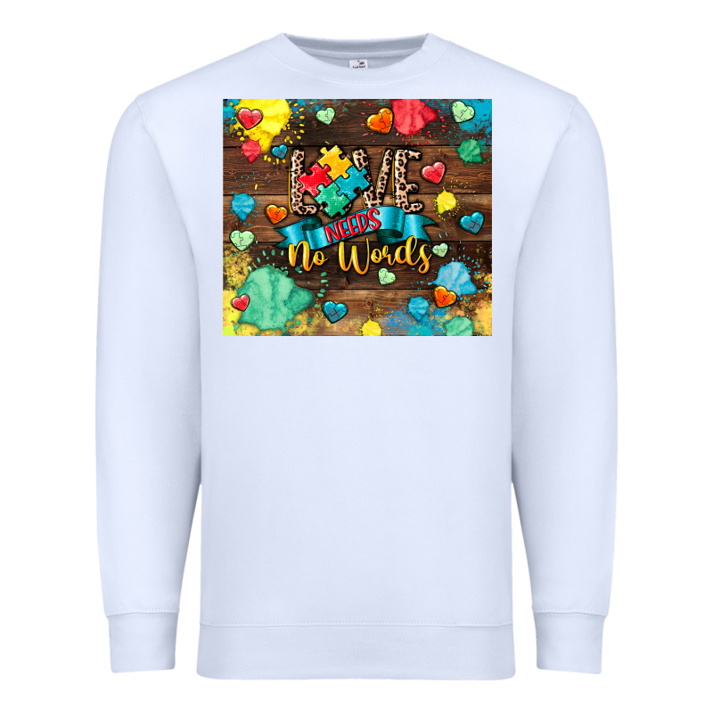 Love Needs No Words Premium Sweatshirt by CowGirlArtShop | Teevron