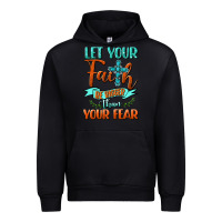 Black Let Your Faith Be Bigger Than Your Fear Urban Hoodie - BundleAndBundleShop