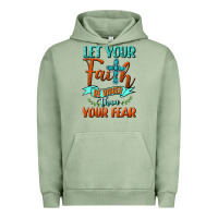 Pigment Oil Green Let Your Faith Be Bigger Than Your Fear Urban Hoodie - BundleAndBundleShop