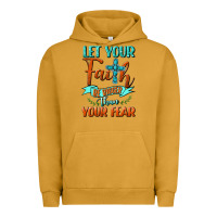 Pigment Peanut Butter Let Your Faith Be Bigger Than Your Fear Urban Hoodie - BundleAndBundleShop