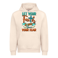Sandshell Let Your Faith Be Bigger Than Your Fear Urban Hoodie - BundleAndBundleShop