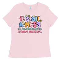 Bubblegum Pink its all a mess Ladies Tee - JahusDesignShop