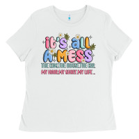 White its all a mess Ladies Tee - JahusDesignShop