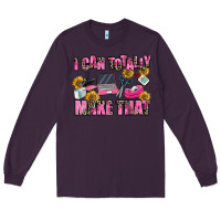 Plum i can totally make that Long Sleeve Tee - MaliasSmallBusiness