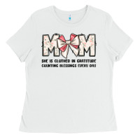 White mom she is clothed in gratitude counting blessings Ladies Tee - JahusDesignShop