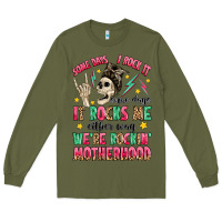 Army Green some days i rock it some days it rocks me Long Sleeve Tee - MaliasSmallBusiness
