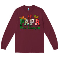 Burgundy el papa mas chingon Long Sleeve Tee - MaliasSmallBusiness