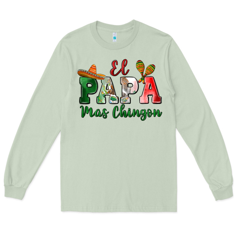 El Papa Mas Chingon Long Sleeve Tee by MaliasSmallBusiness | Teevron