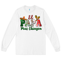White el papa mas chingon Long Sleeve Tee - MaliasSmallBusiness