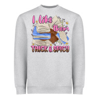 Heather Grey i like them thick and spicy Heavyweight Sweatshirt - MaliasSmallBusiness