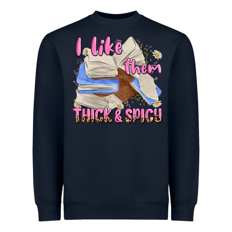 I Like Them Thick And Spicy Heavyweight Sweatshirt by MaliasSmallBusiness | Teevron