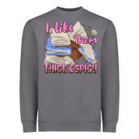 Storm i like them thick and spicy Heavyweight Sweatshirt - MaliasSmallBusiness