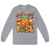 Just A Girl Who Loves Fall Long Sleeve Tee | Teevron