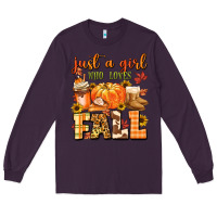 Plum just a girl who loves fall Long Sleeve Tee - MaliasSmallBusiness