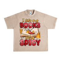 French Oak i like my books extra spicy Urban Heavy Tee - MaliasSmallBusiness